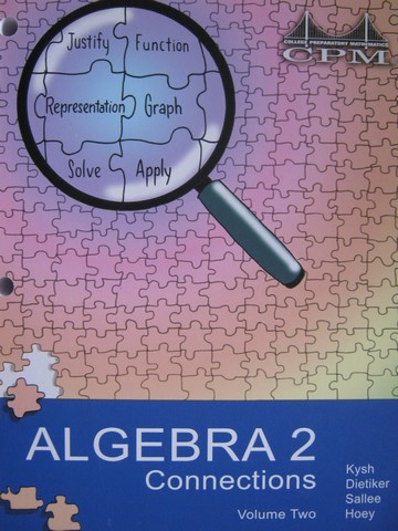 (image for) CPM Algebra 2 Connections Volume 2 (P) by Kysh, Dietiker,