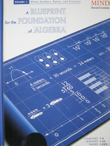 (image for) A Blueprint for the Foundation of Algebra Volume 1 (H)