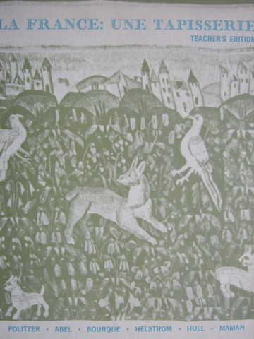(image for) La France Une Tapisserie TE (TE)(H) by Politzer, Abel, Bourque,