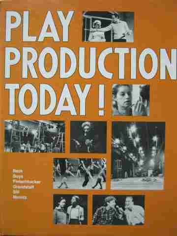 (image for) Play Production Today! (H) by Beck, Buys, Fleischhacker,