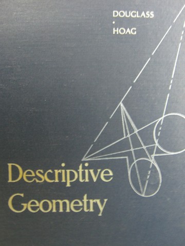 (image for) Descriptive Geometry (H) by Clarence Douglas & Albert Hoag