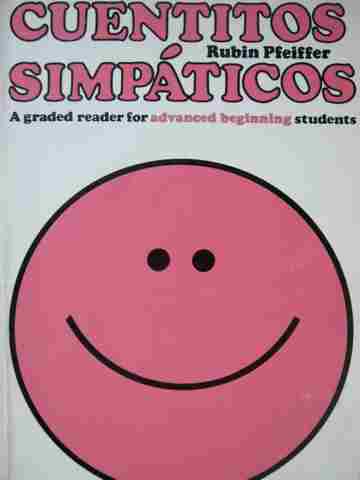 (image for) Cuentitos Simpaticos A Graded Reader for Advanced Beginning (P)