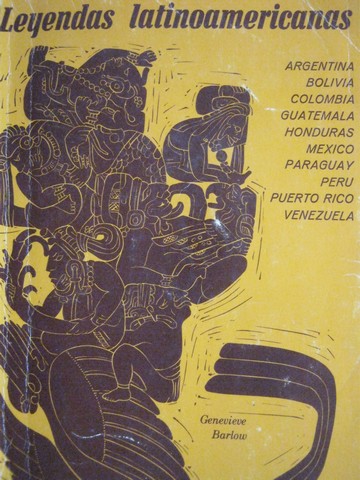 (image for) Leyendas latinoamericanas (P) by Genevieve Barlow