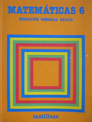 (image for) Matematicas 6 Educacion General Basica (P) by Ramos, Gil,
