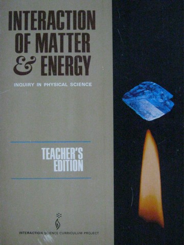 (image for) Interaction of Matter & Energy TE (TE)(P) by Abraham, Balch,