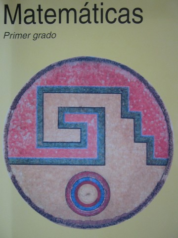 (image for) Matematicas Primer grado Sexta edicion (P) by Sevilla, Juarez,