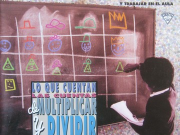 (image for) Lo que cuentan las cuentas de multiplicar y dividir (P)