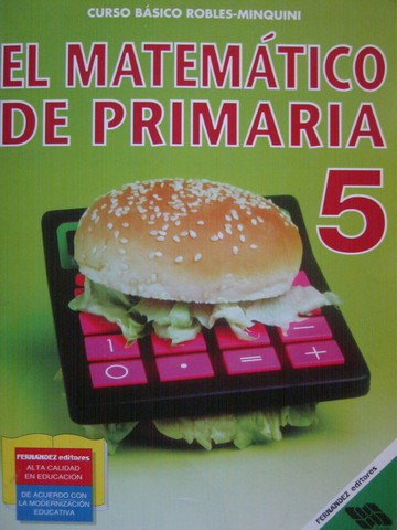 El matematico de primaria 5 Tercera Edicion (P) by Robles, (image for) El matematico de primaria 5 Tercera Edicion (P) by Robles,