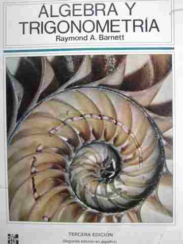 (image for) Algebra y Trigonometria 3rd Edition (P) by Raymond A Barnett
