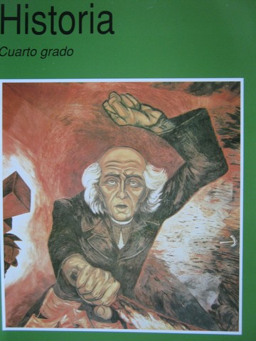 (image for) Historia Cuarto grado Segunda edicion (P) by Felipe Garrido
