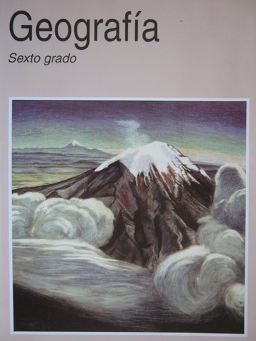(image for) Geografia Sexto Grado Cuarta edicion (P) by Prieto, Dalley,