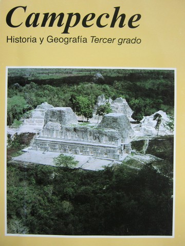 (image for) Historia y Geografia Tercer Grado Campeche 2nd Edition (P)