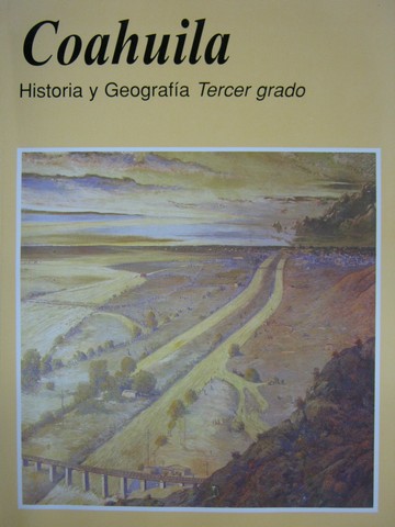 (image for) Historia y Geografía Tercer Grado Coahuila 3rd Edition (P)