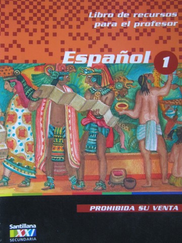 Espanol 1 Libro de recursos para el profesor (TE)(Spiral)(S) (image for) Espanol 1 Libro de recursos para el profesor (TE)(Spiral)(S)