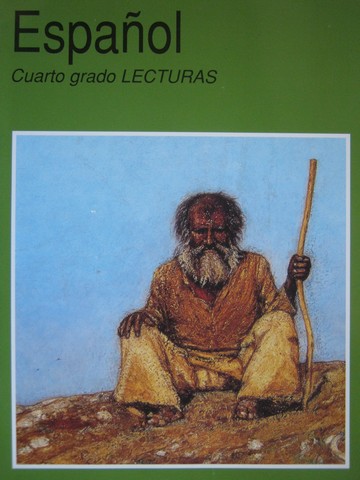 (image for) Espanol Cuarto grado Lecturas Tercera edicion (P) by Palacio,