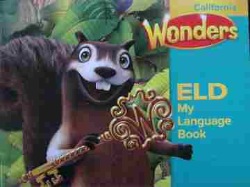 (image for) Wonders 1 ELD My Language Book (CA)(P) by August, Echevarria, & Tinajero
