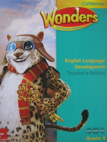 (image for) Wonders 4 ELD TE (CA)(TE)(Spiral) by August, Echevarria, & Tinajero