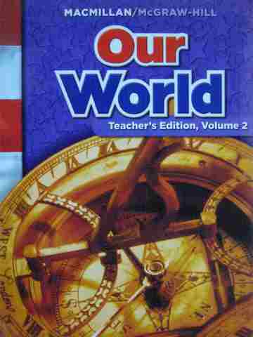 (image for) Our World 6 TE Volume 2 (TE)(Spiral) by Banks, Boehm, Colleary,