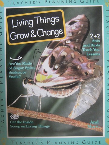 (image for) Living Things Grow & Change Teacher's Planning Guide (Spiral)