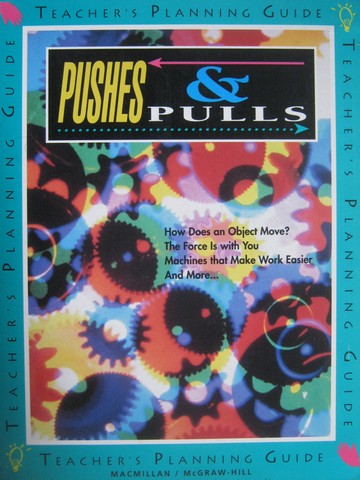 (image for) Pushes & Pulls Teacher's Planning Guide (TE)(Spiral)