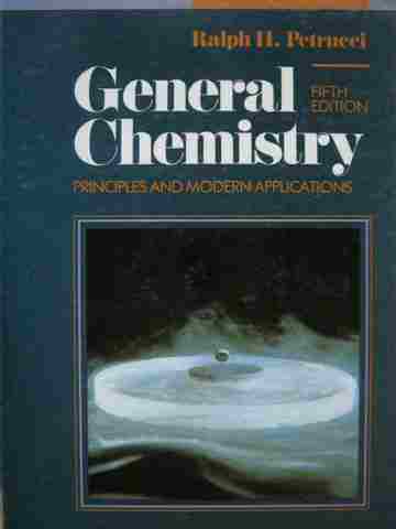 (image for) General Chemistry 5th Edition (H) by Ralph H Petrucci
