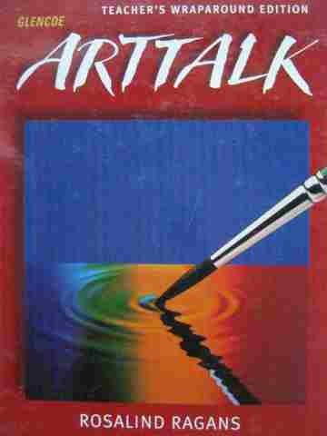 (image for) Arttalk 3rd Edition TWE (TE)(H) by Rosalind Ragans