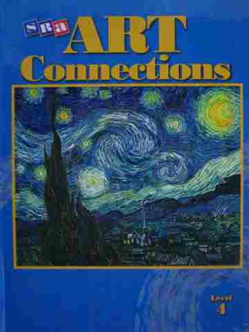 (image for) SRA Art Connections 4 (H) by Ragans, Davis, Farrell, Hudak, etc.