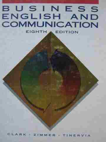 (image for) Business English & Communication 8th Edition (H) by Clark,