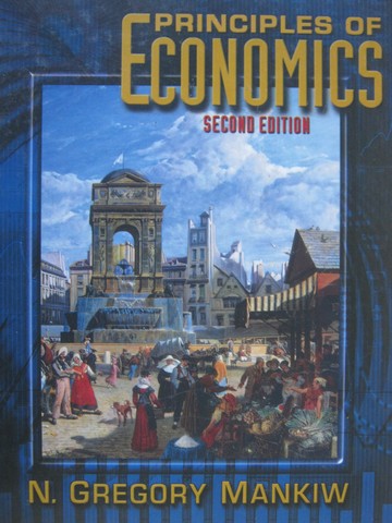 (image for) Principles of Economics 2nd Edition (H) by N Gregory Mankiw