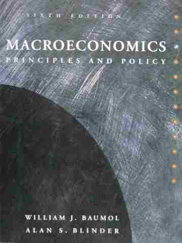 (image for) Macroeconomics Principles & Policy 6th Edition (P) by Baumol,