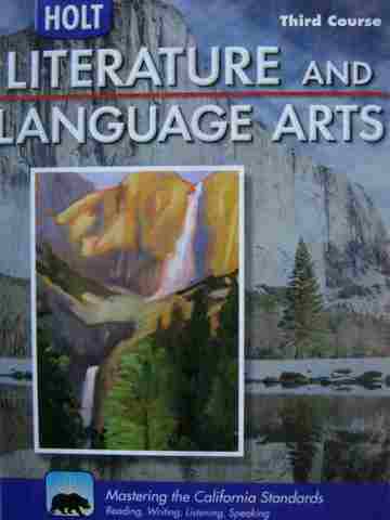 Literature & Language Arts 3rd Course (CA)(H) by Beers, Jago,