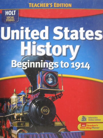 (image for) United States History Beginnings to 1914 TE (TE)(H) by Deverell,