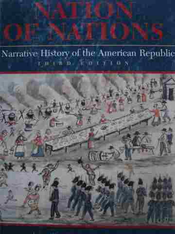 (image for) Nation of Nations 3rd Edition (H) by Davidson, Lytle, Heyrman,