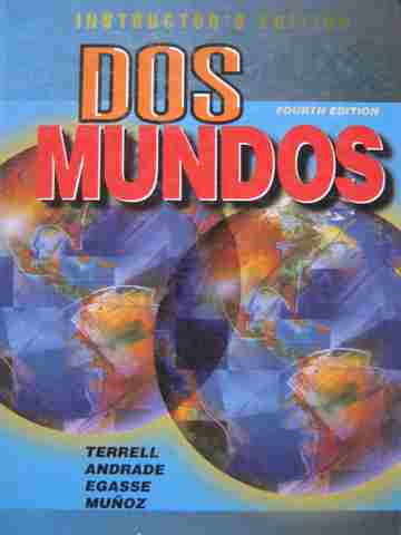 (image for) Dos mundo 4th Edition IE (TE)(H) by Terrell, Andrade, Egasse,