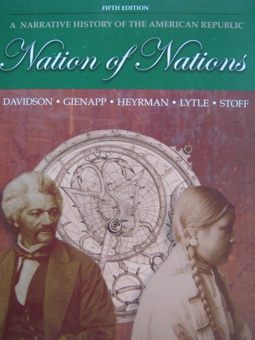 (image for) Nation of Nations 5th Edition (H) by Davidson, Gienapp, Heyrman,