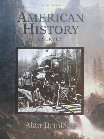 (image for) American History A Survey 11th Edition (H) by Alan Brinkley