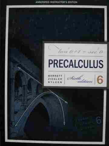 (image for) Precalculus 6th Edition AIE (TE)(H) by Barnett, Ziegler, Byleen