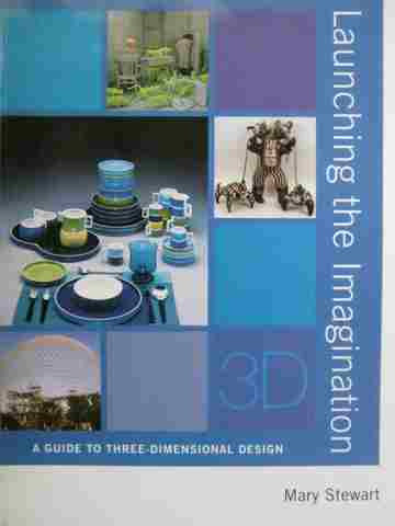 (image for) Launching the Imagination 3D 3rd Edition (P) by Mary Stewart
