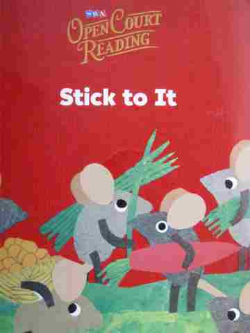 (image for) SRA Open Court Reading K Stick to It (P) by Tolstoy, Lionni,