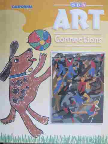 (image for) SRA Art Connections 1 (CA)(H) by Regans, Davis, Hudak, Morris, Farrell, etc.