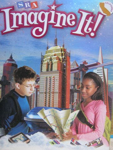 (image for) SRA Imagine It! 6 California Edition (CA)(H) by Bereiter,