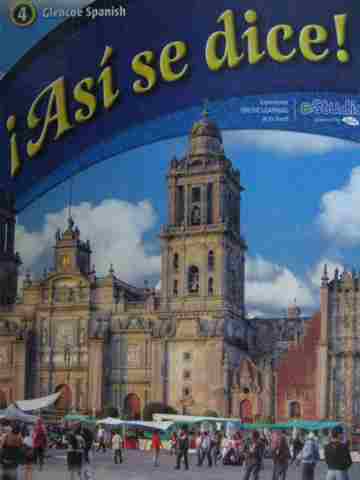 (image for) Asi se dice! 4 (H) by Conrad J Schmitt
