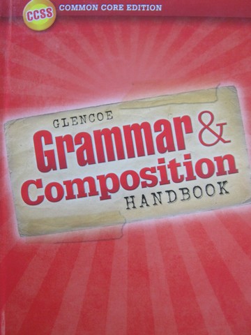(image for) Grammar & Composition Handbook 7 CCSS Common Core Edition (H)