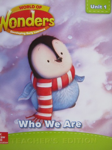 (image for) World of Wonders Developing Early Learners Unit 1 TE (TE)(Spiral) by Shanahan, Fisher, & Walker-Dalhouse
