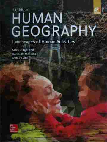 (image for) Human Geography 13th Edition AP Edition (H) by Bjelland,