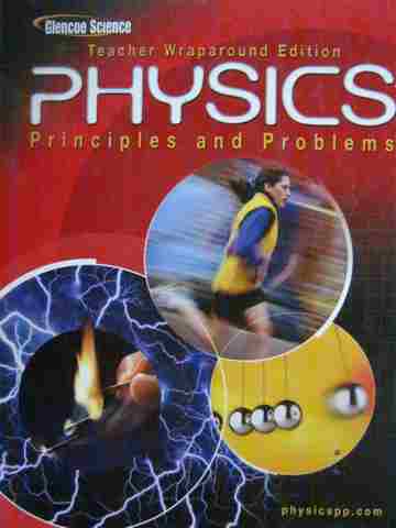 (image for) Physics Principles & Problems TWE (TE)(H) by Zitzewitz, Elliott,