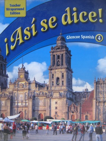 (image for) Asi se dice! 4 TWE (TE)(H) by Conrad J Schmitt