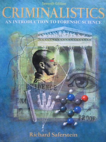(image for) Criminalistics 7th Edition (H) by Richard Saferstein