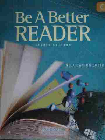 (image for) Be a Better Reader Level C 8th Edition (P) by Nila Banton Smith