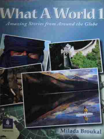 (image for) What A World 1 Amazing Stories from Around the Globe (P)